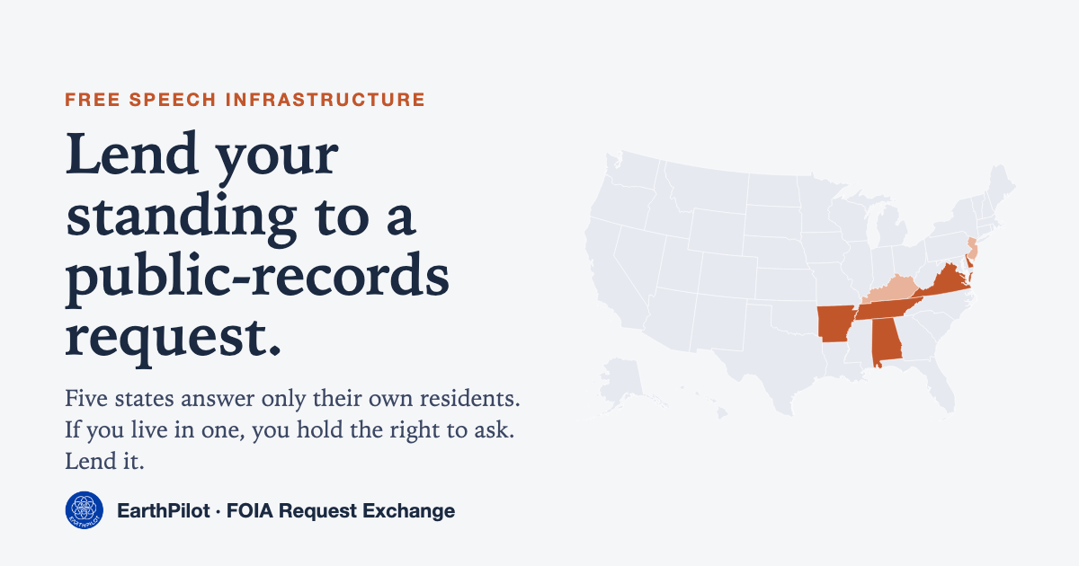 Lend your standing to a public-records request. Five states answer only their own residents.